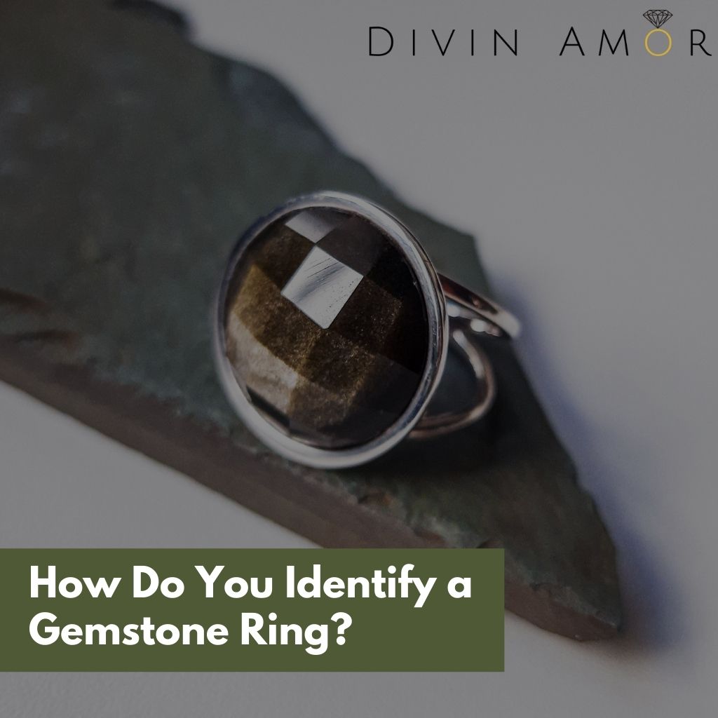 How Do You Identify A Gemstone Ring?